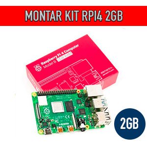 Personalizar Kit Raspberry Pi 4 Model B 2GB Personalizar Kit Raspberry Pi 4 Model B 2GB